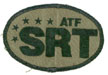 The Bureau of ATF, Special Response Team (SRT).