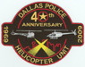 The Dallas Police Dept., Dallas, Texas, Helicopter Unit's 40th Anniversary.